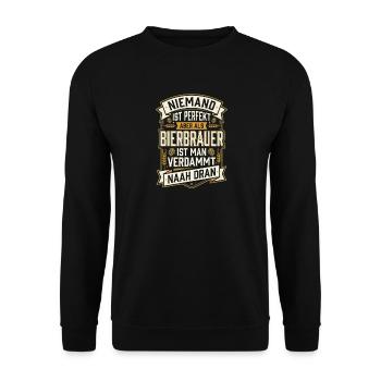 Als Bierbrauer Ist Man Verdammt Nah Dran Perfekt - Unisex Pullover - Schwarz - Vorne - Alina (178cm) & Michal (187cm)