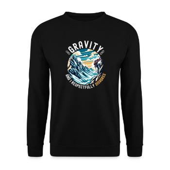 Gravity und ich widersprechen das Klettern respektvoll - Unisex Pullover - Schwarz - Vorne - Alina (178cm) & Michal (187cm)