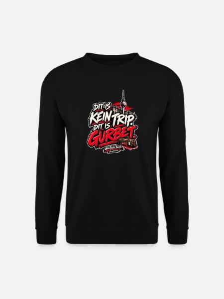 Dit is kein Trip. Dit is Gurbet. – Berlin - Unisex Pullover - Schwarz