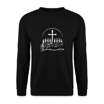 Kirchenchor - Singt dem Herrn ein neues Lied - Unisex Pullover - Schwarz - Vorne - Alina (178cm) & Michal (187cm)