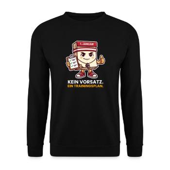 Kein Vorsatz Trainingsplan Neujahr Kalender - Unisex Pullover - Schwarz - Vorne - Alina (178cm) & Michal (187cm)