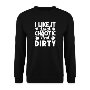 Preschool Teacher Loud Chaotic & Dirty Daycare - Unisex Pullover - Schwarz - Vorne - Alina (178cm) & Michal (187cm)