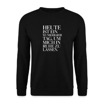 Lass mich in Ruhe, geh mir nicht auf die Nerven - Unisex Pullover - Schwarz - Vorne - Alina (178cm) & Michal (187cm)