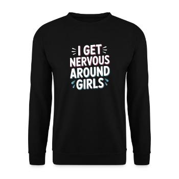 I Get Nervous Around Girls Lesben Schüchtern - Unisex Pullover - Schwarz - Vorne - Alina (178cm) & Michal (187cm)