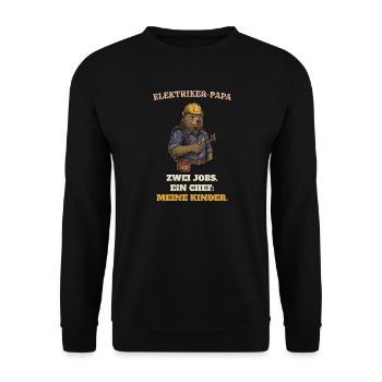 Elektriker Papa - Zwei Jobs, ein Chef - Unisex Pullover - Schwarz - Vorne - Alina (178cm) & Michal (187cm)