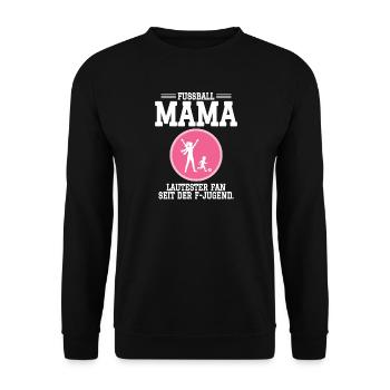 Fußball Mutter - Lautester Fan im Jugendfußball - Unisex Pullover - Schwarz - Vorne - Alina (178cm) & Michal (187cm)