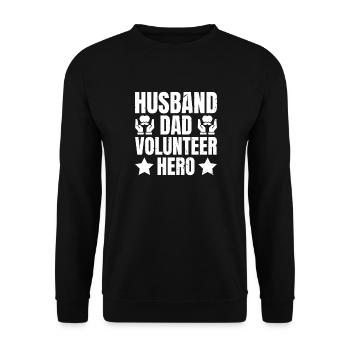 Volunteer Gifts Husband Dad Hero Volunteer - Unisex Pullover - Schwarz - Vorne - Alina (178cm) & Michal (187cm)