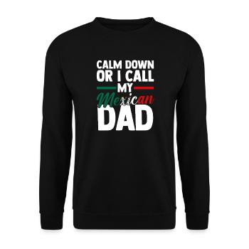 Mexican Dad Father Mexico - Unisex Pullover - Schwarz - Vorne - Alina (178cm) & Michal (187cm)