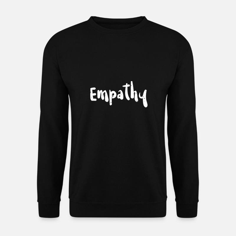 Empathy - Kindness - Unisex Sweatshirt - black
