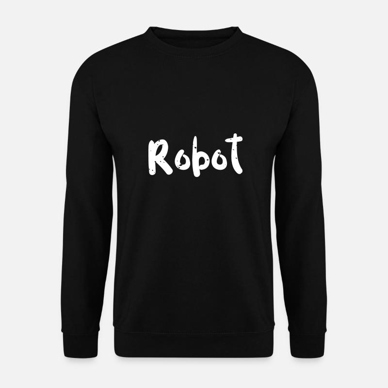 Robot - Science - Sweat-shirt Unisexe - noir