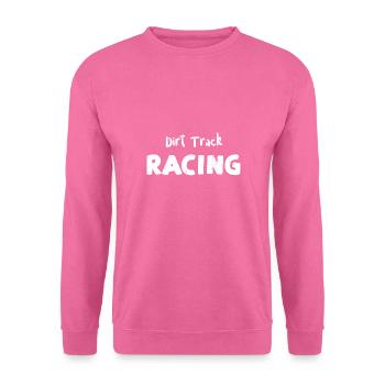Dirt Track Racing - Racing - Unisex Pullover - Pink - Vorne