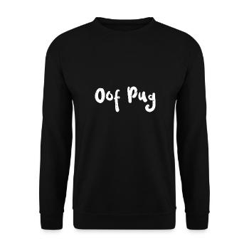 Oof Pug - Gaming - Unisex Pullover - Schwarz - Vorne - Alina (178cm) & Michal (187cm)