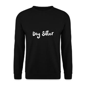 Dog Sitter - Dogs - Unisex Pullover - Schwarz - Vorne - Alina (178cm) & Michal (187cm)