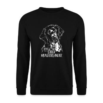 Loved by a Large Munsterlander Hundespruch Hunde - Unisex Pullover - Schwarz - Vorne - Alina (178cm) & Michal (187cm)