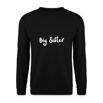 Big Sister - Sister - Unisex Sweatshirt - black - Front - Alina (178cm) & Michal (187cm)