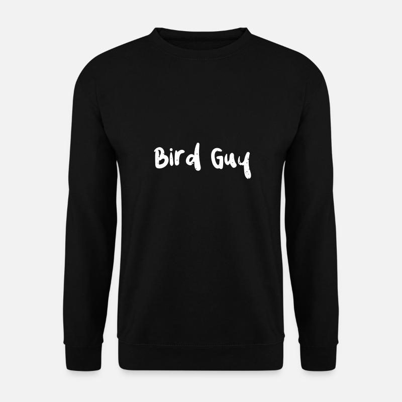 Bird Guy - Birds - Unisex Pullover - Schwarz