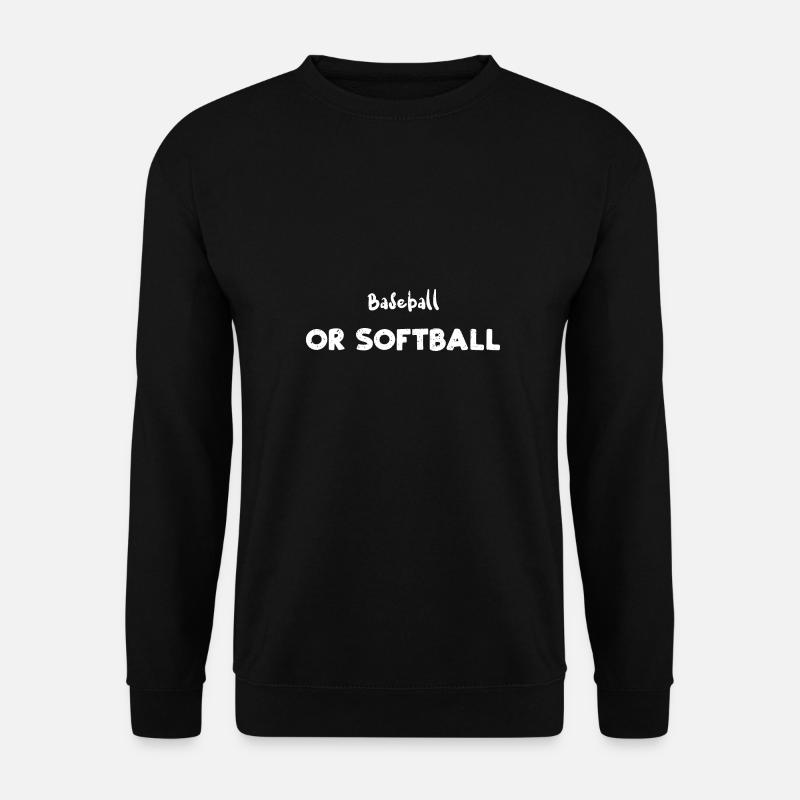 Baseball Or Softball - Baseball - Unisex Pullover - Schwarz