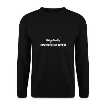 Dangereusement suréduqué - Sweat-shirt Unisexe - noir - Devant - Alina (178cm) & Michal (187cm)