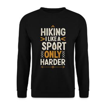 Wandern ist wie ein Sport, nur härter - Unisex Pullover - Schwarz - Vorne - Alina (178cm) & Michal (187cm)
