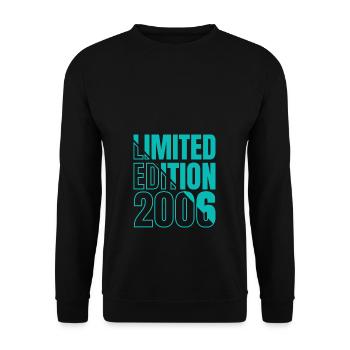 2006 Limited Edition Birthday - Unisex Sweatshirt - black - Front - Alina (178cm) & Michal (187cm)