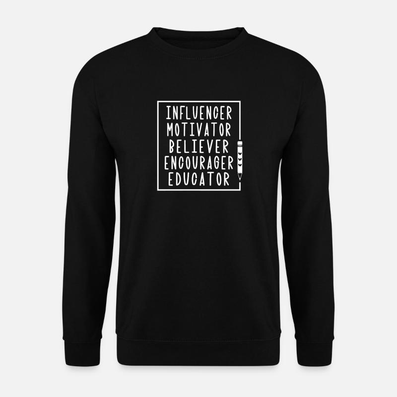 Influencer Motivator Gläubiger Mutmacher Erzieher - Unisex Pullover - Schwarz