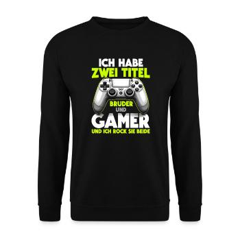 Zocker-Bruder: Junge Gamer Leben - Unisex Pullover - Schwarz - Vorne - Alina (178cm) & Michal (187cm)