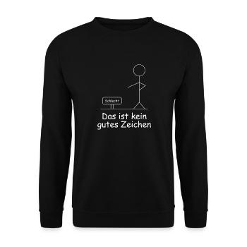 Das ist kein gutes Zeichen - Unisex Pullover - Schwarz - Vorne - Alina (178cm) & Michal (187cm)
