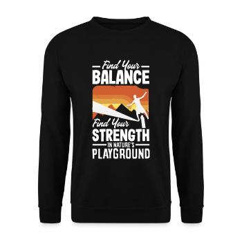 Find your balance, find your strength, in nature - Unisex Sweatshirt - black - Front - Alina (178cm) & Michal (187cm)