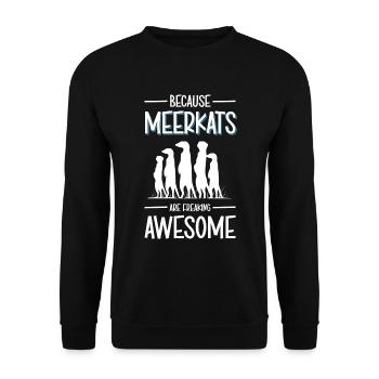 Les suricates sont drôles - Sweat-shirt Unisexe - noir - Devant - Alina (178cm) & Michal (187cm)