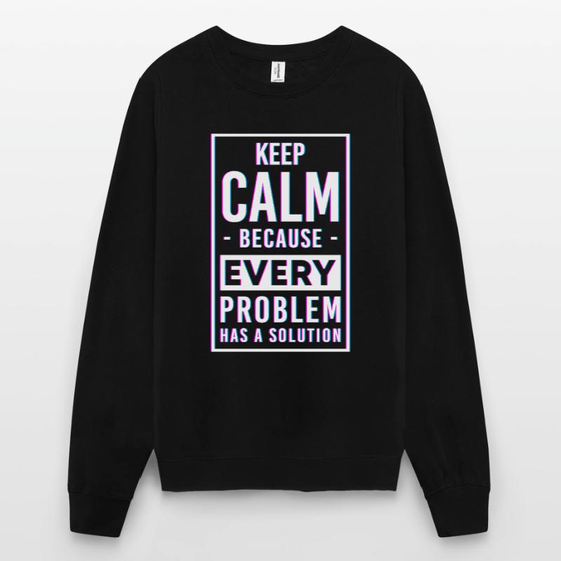 Problem Nicht mein Problem Das Problem Unisex Pullover