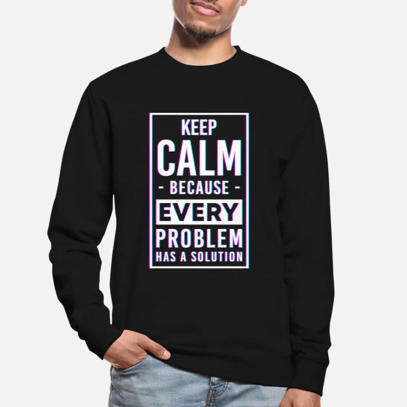 Problem Nicht mein Problem Das Problem Unisex Pullover