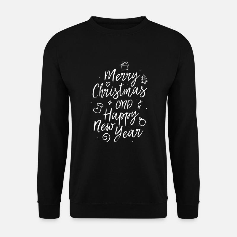 Merry Christmas and a happy new year - Unisex Pullover - Schwarz