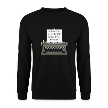 Attention ou je te tue dans mon roman - Sweat-shirt Unisexe - noir - Devant - Alina (178cm) & Michal (187cm)
