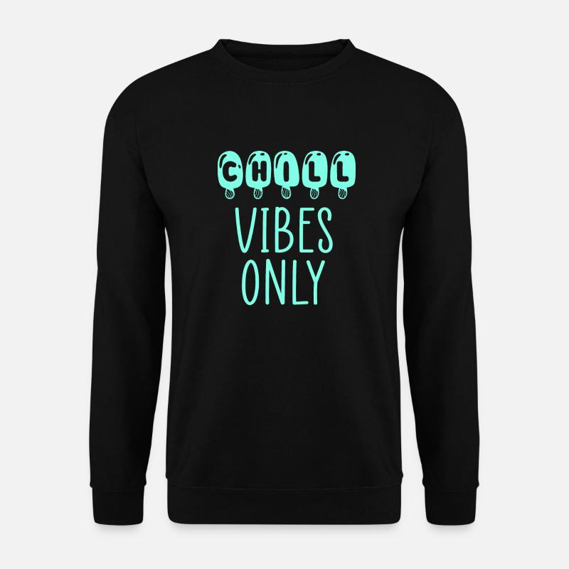 Chill-Vibes - Unisex Pullover - Schwarz