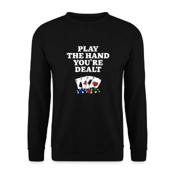 Jouez la main qui vous est distribuée Jeux de cartes Carte de poker - Sweat-shirt Unisexe - noir - Devant - Alina (178cm) & Michal (187cm)
