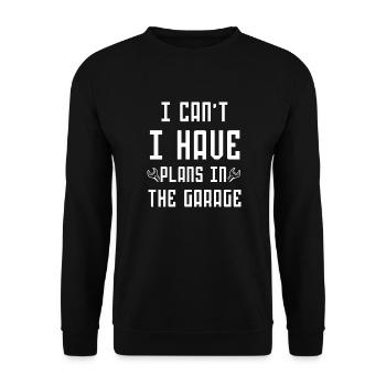 I can't I have plans in the garage father mechanic - Sweat-shirt Unisexe - noir - Devant - Alina (178cm) & Michal (187cm)