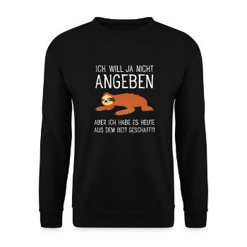 Ich Will Ja Nicht Angeben Faultier Bett Morgen - Unisex Pullover - Schwarz - Vorne - Alina (178cm) & Michal (187cm)