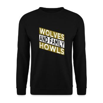 family traditions funny sayings gray wolves - Unisex Pullover - Schwarz - Vorne - Alina (178cm) & Michal (187cm)