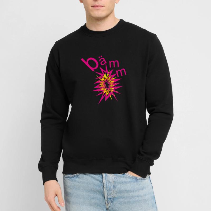 bämm banger explosion now bangs blast Unisex Sweatshirt