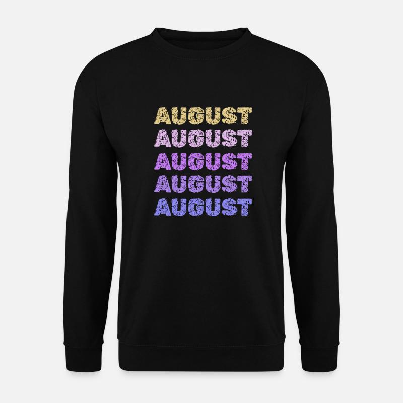 August August - Unisex Pullover - Schwarz