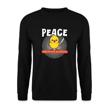 Peace was never an option, funny chick humor - Unisex Sweatshirt - black - Front - Alina (178cm) & Michal (187cm)