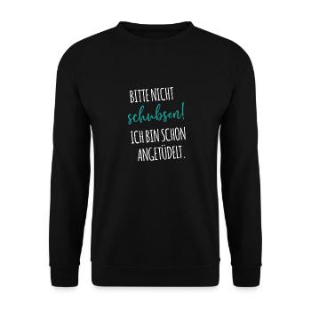 Bitte nicht schubsen! - Unisex Pullover - Schwarz - Vorne - Alina (178cm) & Michal (187cm)