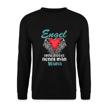 Engel ohne Flügel Mama - Unisex Pullover - Schwarz - Vorne - Alina (178cm) & Michal (187cm)