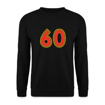 60. 60 YEARS. 60th ANNIVERSARY. 60TH BIRTHDAY. - Unisex Sweatshirt - black - Front - Alina (178cm) & Michal (187cm)