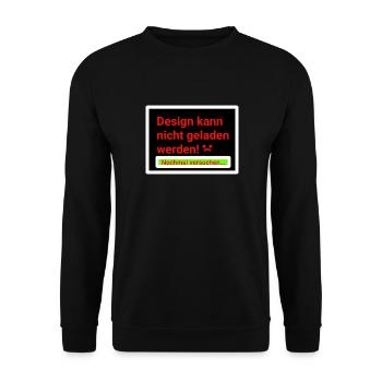 Lustiger Spruch!!! - Unisex Pullover - Schwarz - Vorne - Alina (178cm) & Michal (187cm)