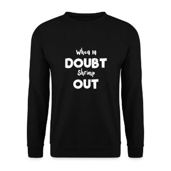 En cas de doute, crevettes - Sweat-shirt Unisexe - noir - Devant - Alina (178cm) & Michal (187cm)