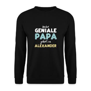 Dieser Geniale Papa Gehört Zu Al... - Unisex Pullover - Schwarz - Vorne - Alina (178cm) & Michal (187cm)