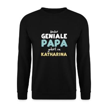 Dieser Geniale Papa Gehört Zu Ka... - Unisex Pullover - Schwarz - Vorne - Alina (178cm) & Michal (187cm)