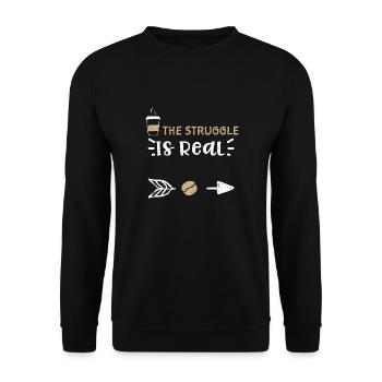 The Struggle Is Real - Coffee - Unisex Sweatshirt - black - Front - Alina (178cm) & Michal (187cm)