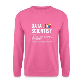 Data Scientist - Wissenschaften - Unisex Pullover - Pink - Vorne
